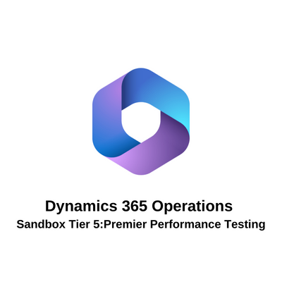 Dynamics 365 Operations - Sandbox Tier 5:Premier Performance Testing
