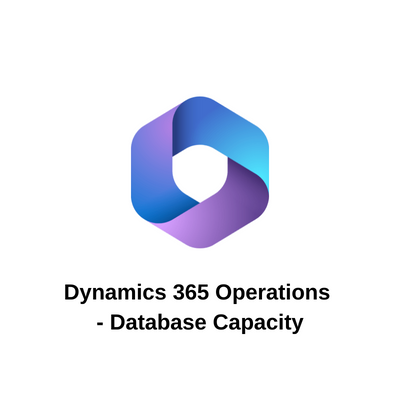 Dynamics 365 Operations - Database Capacity