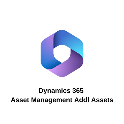 Dynamics 365 Asset Management Addl Assets